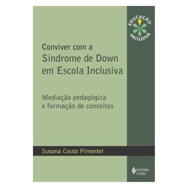Imagem de Conviver Com A Síndrome De Down Em Escola Inclusiva