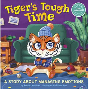 Imagem de Tiger's Tough Time: A Story about Managing Emotions