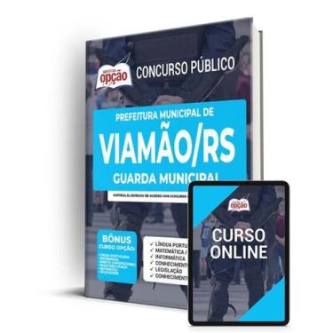 Imagem de Apostila Prefeitura de Viamão - RS - Guarda Municipal - Apostilas Opçã