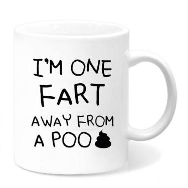 Imagem de Caneca de café em cerâmica Funny I'm One Fart Away From a Poo 350ml - 