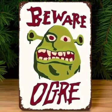 Imagem de Placa De Metal 'Shrek Beware Ogre' 8x12' - Decoração Criativa Para Cas