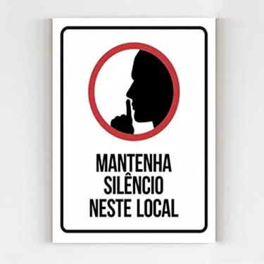 Imagem de Placa de aviso mantenha o silêncio neste local tamanho 20x29