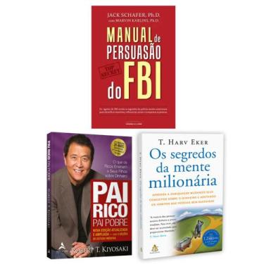 Imagem de Kit 3livros, Manual de Persuasão do FBI + Pai Rico, Pai Pobre + Os Seg