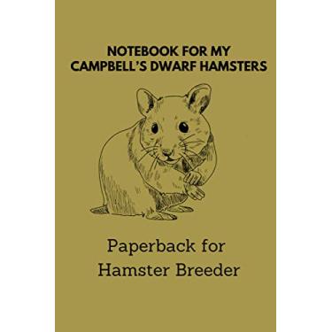 Imagem de Notebook for hamster breeder: 6x9 pocket book for more than 100 entries, all regrowths and crossings in view, ideal book for hamster breeder, perfect suitable as a gift as well