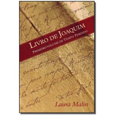 Imagem de Livro Livro De Joaquim. Primeiro Volume De Tempo Perdido