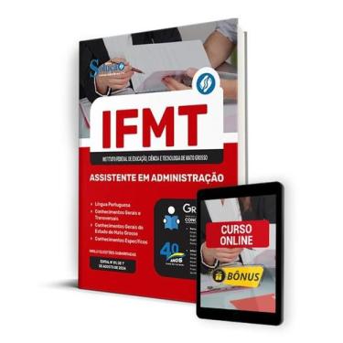 Imagem de Apostila IFMT 2024 - Assistente em Administração - Editora Solução