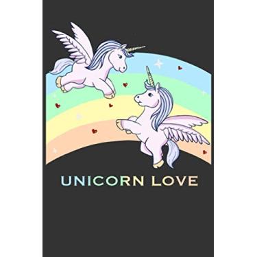 Imagem de Unicorn Love: 6" x 9"Journal for Writing Down Daily habits, Diary, Notebook (Cute Adorable Unicorns in Love with Wings Flying over a Rainbow with Hearts in the Air)
