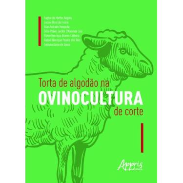 Imagem de Livro - Torta de algodão na ovinocultura de corte