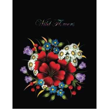 Imagem de Wild Flowers: Huge Notebook 240 Lined Pages Wild Flowers Theme: 8.5 x 11 in