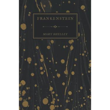 Imagem de Livro Frankenstein; Ou, O Prometeu Moderno de Mary Shelley