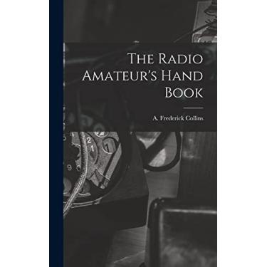 Imagem de The Radio Amateur's Hand Book