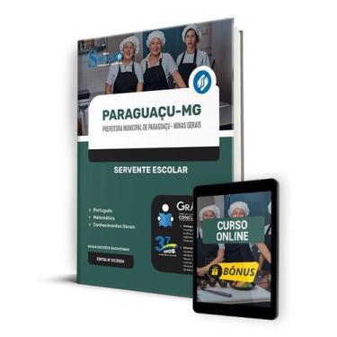 Imagem de Apostila Prefeitura de Paraguaçu - MG 2024 - Servente Escolar - Editor