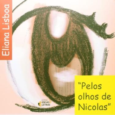 Imagem de Pelos Olhos De Nicolas