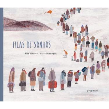 Imagem de FILAS DE SONHOS - Um Conto Sobre Esperança e Refugiados - PINGO DE LUZ