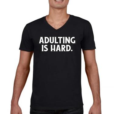Imagem de Camiseta Adulting is Hard Gola V Engraçada Vida Adulta Não Recomende Humor Responsabilidade Parental 18º Aniversário Camiseta, Preto, GG