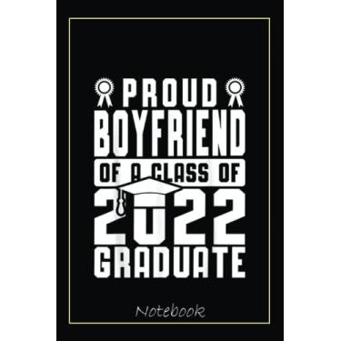 Imagem de Proud Boyfriend Class Of 2022 Family Graduate White Blue Notebook Vintage Style: Graduation Gift Diary For Notes, Congratulations, Graduate Journal, ... Journal, 6x9 college ruled notebook