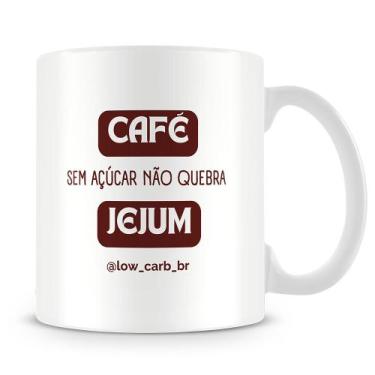 Imagem de Caneca Low Carb Brasil - Estampa Temática de Saúde e Emagrecimento - 3