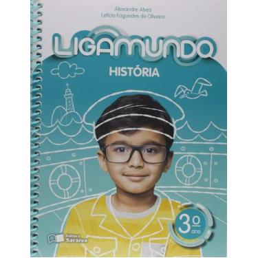 Imagem de Livro - Ligamundo - História - 3º Ano