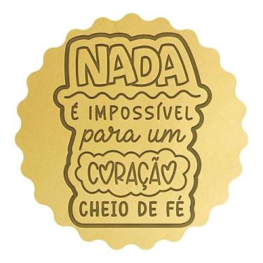 Imagem de Cortador Nada é Impossível Coração Cheio de Fé - DOCE IMPRESSO,  12,5c