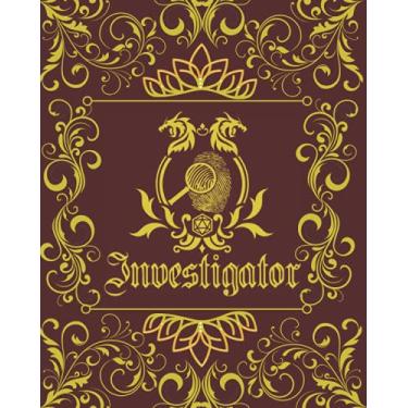 Imagem de Investigator Character Journal: DnD Notebook With 50 Character Pages and 100 Mixed Pages (Lined, Graph, Hex & Blank)For Role Playing Fantasy Games ... Track Game, Plans, Spells, Notes & More