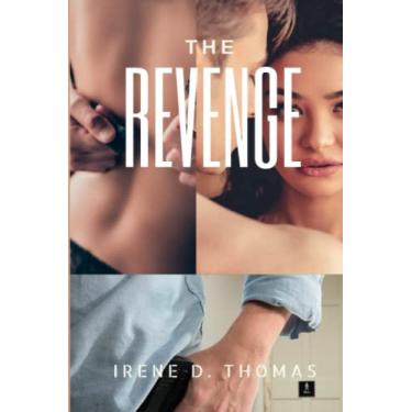 Imagem de The Revenge: A romantic Suspense, Romantic crime book about love, murder, revenge