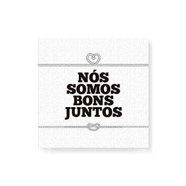 Imagem de Arte Maníacos Quadro Decorativo em Tela Canvas Nós Somos Bons Juntos - 50x50cm