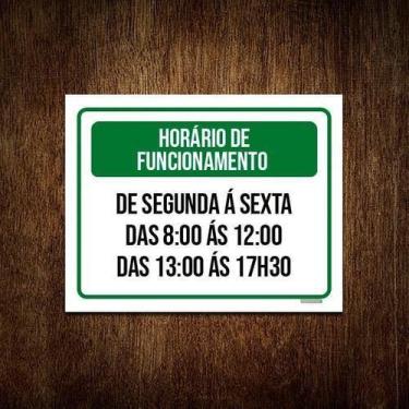 Imagem de Placa Sinalização - Verde Horário Funcionamento 36X46 - Sinalizo.Com