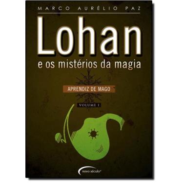 Imagem de Lohan e os Misterios da Magia - Aprendiz de Mago - Vol. 1
