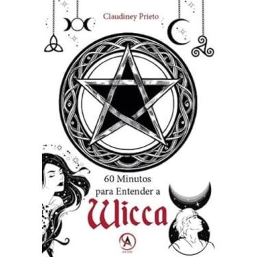 Imagem de 60 Minutos Para Entender a Wicca - ARDANE EDITORA, 3