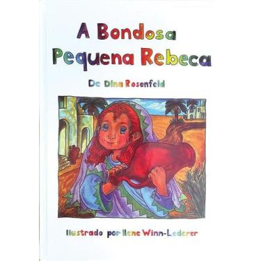 Imagem de LIvro A BONDOSA PEQUENA REBECA - Maayanot