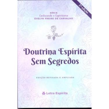 Imagem de Doutrina Espírita Sem Segredo - LETRA ESPIRITA, 3