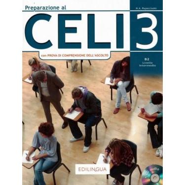 Imagem de Preparazione Al Celi 3 B2 Con Prova Di Comprensione Dellascolto Cd Nuo