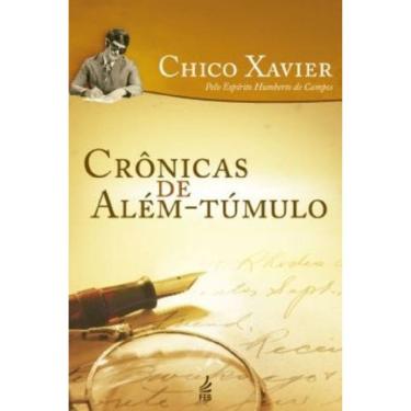Imagem de Crônicas De Além Tumulo - Pelo Espirito Humberto De Campos