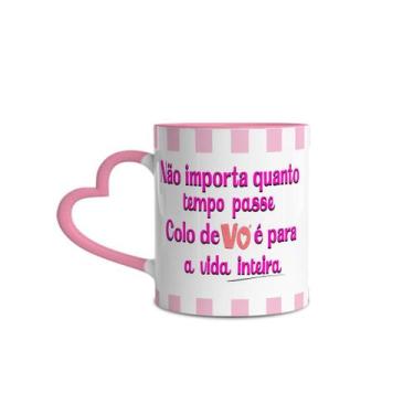 Imagem de Caneca Não Importa Quanto Tempo Passe Colo De Vó - Lorraine Canecas, I