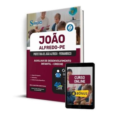 Imagem de Apostila Prefeitura de João Alfredo - PE 2025 - Auxiliar de Desenvolvi