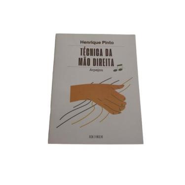 Imagem de Método de Violão - Técnica da Mão Direita - Arpejos - Henrique Pinto R