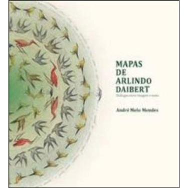 Imagem de Mapas De Arlindo Daibert
