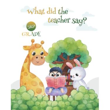 Imagem de What did the teacher say 3rd grade giraffe Back To School: 3rd Grade Exercise Funny Giraffe Notebook for kids, back to school gift, Rabbit Gifts: Journal For Study Notes, Creative Writing, Reminders