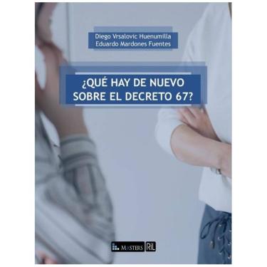Imagem de ¿Qué hay de nuevo sobre el decreto 67? - Espanhol