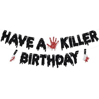 Imagem de Have a Killer Birthday Banner, Halloween Horror Birthday Hanging Decorations, Halloween Bloody Horror Movie Zombie Vampire Knife Birth day Party Decorations Supplies