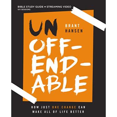 Imagem de Unoffendable Bible Study Guide Plus Streaming Video: How Just One Change Can Make All of Life Better