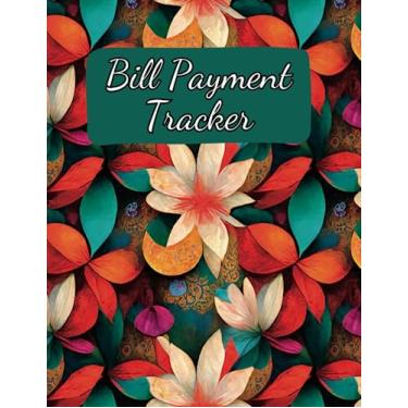 Imagem de Bill Payment Tracker: Best bill payment tracker monthly organizer | monthly bill payment tracker easily with 8.5 x 11 inches, 140 Pages | Monthly Bill ... Organizer Perfect For Small Businesses Use