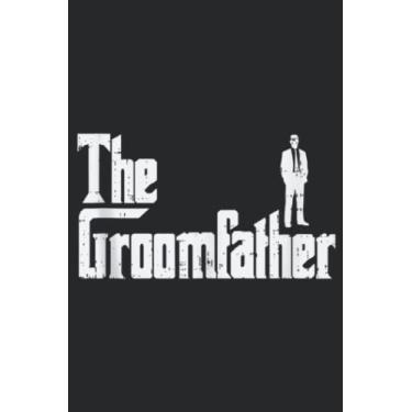 Imagem de Mens Groom Father Funny Wedding Party Rehearsal Dinner Dad Gift Family: Daily Planner Notepad To Do Schedule, Medium 6x9 Inches, 120 Pages, Printed Cover