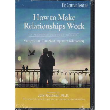 Imagem de How to Make Relationships Work by John Gottman, Phd