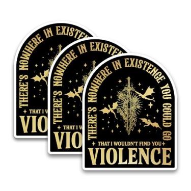 Imagem de Conjunto de 3 peças de adesivos de violência I Wouldn't Find You Violence ACOTAR Fourth Wing Dragon Rider Bookish Stickers Fantasia impermeável 7,6 cm decalque de vinil cortado para garrafa de água