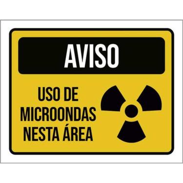 Imagem de Placa Aviso Uso De Microondas Nesta Área 36X46