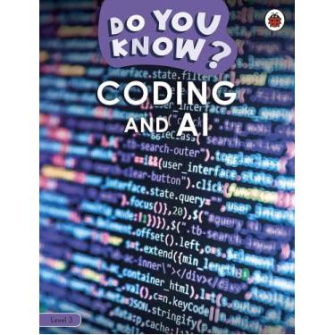 Imagem de Coding And A. I. - Do You Know - Level 3 - Book With Ebook And Videos 
