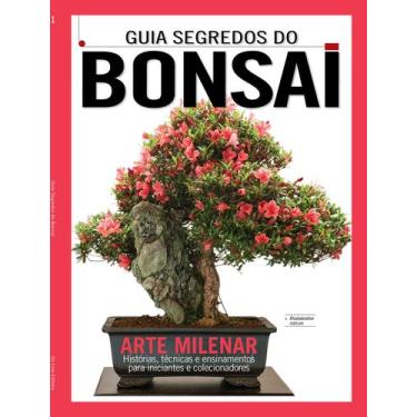 Imagem de Livro - Guia Segredos Do Bonsai - A Arte Milenar - Histórias, Técnicas