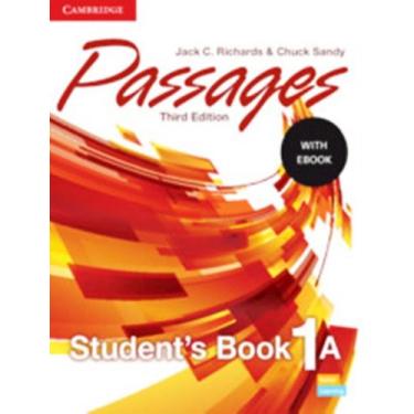 Imagem de Passages 1A Students Book With Ebook 3Rd Ed - CAMBRIDGE UNIVERSITY