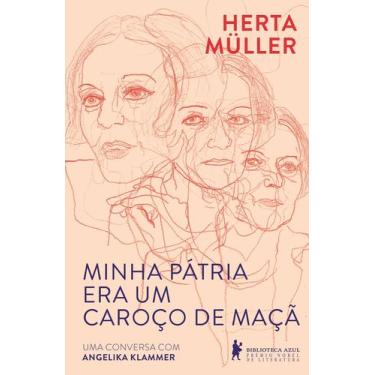 Imagem de Livro - Minha pátria era um caroço de maçã